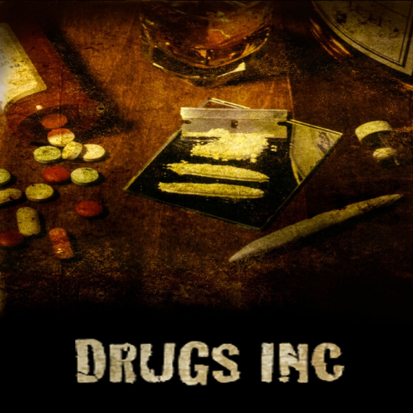 Drugs Inc. 